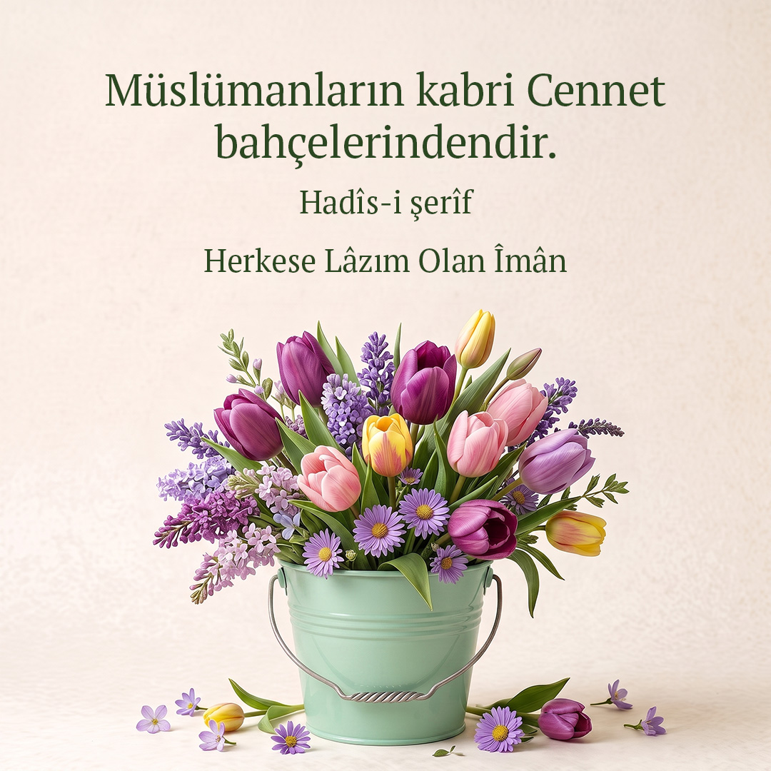 Herkese Lâzım Olan Îman (7)